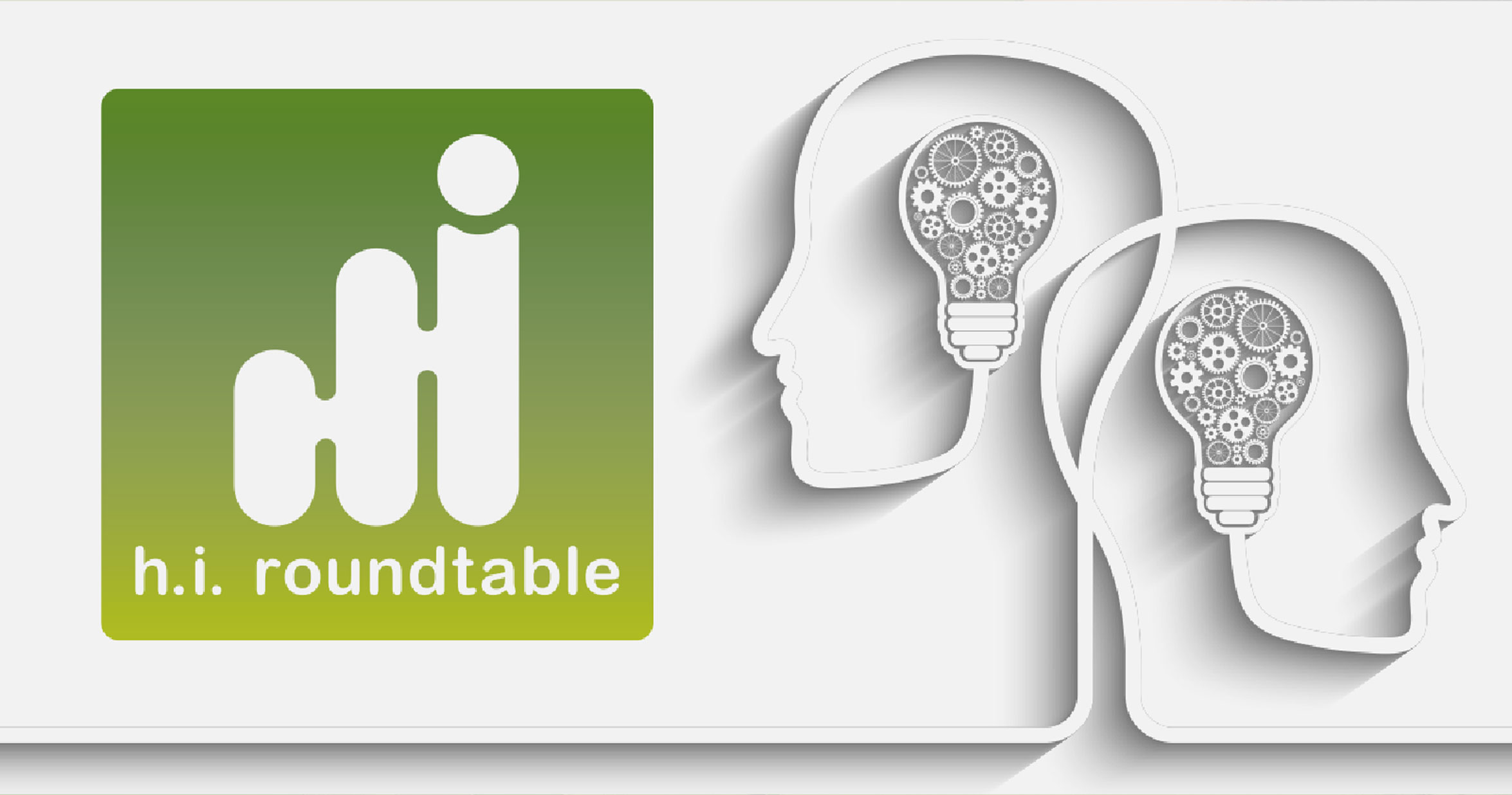 Left: h.i. roundtable logo; right: two heads with gear-filled light bulbs illustrating ideas and collaboration.